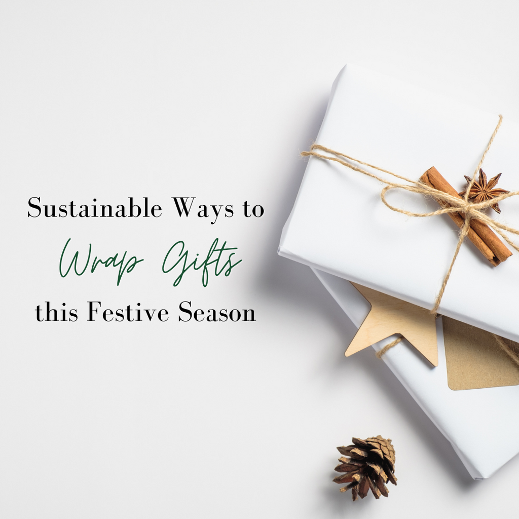 Sustainable Ways to Wrap Gifts this Festive Season!